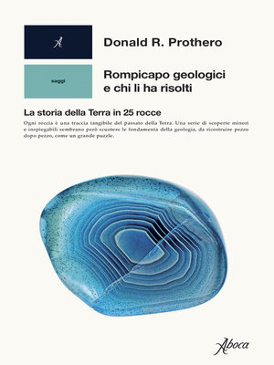 cover image of Rompicapo geologici e chi li ha risolti